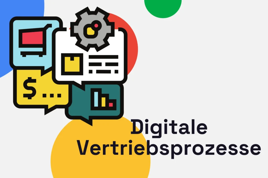 Digitale Vertriebsprozesse